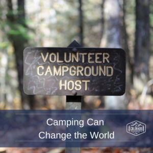 Camping Can Change the World